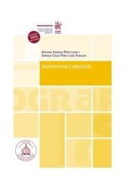 DEONTOLOGÍA Y ABOGACÍA | 9788411307659 | PÉREZ LUÑO, ANTONIO ENRIQUE / PÉREZ-LUÑO ROBLEDO, ENRIQUE CÉSAR