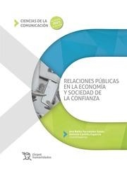 RELACIONES PÚBLICAS EN LA ECONOMÍA Y SOCIEDAD DE LA CONFIANZA | 9788419226518 | FERNÁNDEZ SOUTO, ANA BELÉN / CASTILLO ESPARCIA, ANTONIO