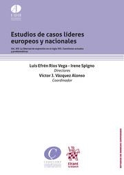 ESTUDIO DE CASOS LÍDERES EUROPEOS Y NACIONALES VOL. XIV | 9788413551289 | ÁLVAREZ-OSSORIO MICHEO, FERNANDO