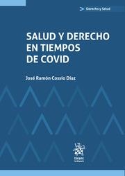 SALUD Y DERECHO EN TIEMPOS DE COVID | 9788413781662 | COSSÍO DÍAZ, JOSÉ RAMÓN