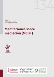MEDITACIONES SOBRE MEDIACIÓN (MED+) | 9788411135689 | BARONA VILAR, SILVIA