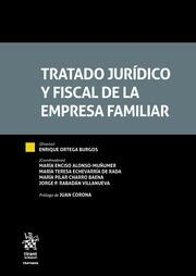 TRATADO JURÍDICO Y FISCAL DE LA EMPRESA FAMILIAR | 9788413780542 | ORTEGA BURGOS, ENRIQUE