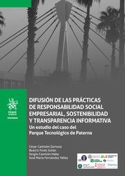 DIFUSIÓN DE LAS PRÁCTICAS DE RESPONSABILIDAD SOCIAL EMPRESARIAL, SOSTENIBILIDAD Y TRANSPARENCIA INFORMATIVA | 9788413972411 | CAMISÓN ZORNOZA, CÉSAR / FORÉS JULIÁN, BEATRIZ / FERNÁNDEZ YÁÑEZ, JOSÉ MARÍA / CAMISÓN HABA, SERGIO