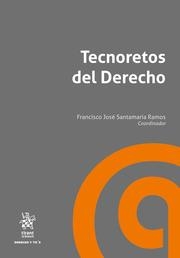 TECNORETOS DEL DERECHO | 9788413787466 | SANTAMARÍA RAMOS, FRANCISCO JOSÉ