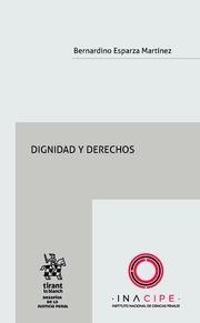 DIGINIDAD Y DERECHOS | 9788413978024 | ESPARZA MARTÍNEZ, BERNARDINO