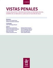 VISTAS PENALES. CASOS RESUELTOS Y MICROCASOS PARA LA PREPARACIÓN DEL EXAMEN DE LA ABOGACÍA. GUÍAS DE ACTUACIÓN EN SALA 4ª ED. | 9788411696616 | CUERDA ARNAU, MARIA LUISA / GONZÁLEZ CUSSAC, JOSÉ LUIS / GUISASOLA LERMA, CRISTIMA / GORRIZ ROYO, EL