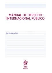 MANUAL DE DERECHO INTERNACIONAL PÚBLICO | 9788413139616 | MANDUJANO RUBIO, SAÚL