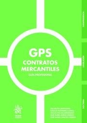 GPS CONTRATOS MERCANTILES GUÍA PROFESIONAL 2020 | 9788413368085 | CAMPUZANO LAGUILLO, ANA BELÉN