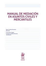 MANUAL DE MEDIACIÓN EN ASUNTOS CIVILES Y MERCANTILES | 9788413365060 | CASTILLEJO MANZANARES, RAQUEL