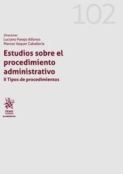 ESTUDIOS SOBRE EL PROCEDIMIENTO ADMINISTRATIVO. II TIPOS DE PROCEDIMIENTOS | 9788413360027 | PAREJO ALFONSO, LUCIANO