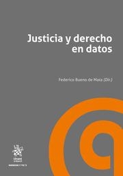 JUSTICIA Y DERECHO EN DATOS | 9788411973489 | BUENO DE MATA, FEDERICO