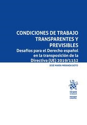 CONDICIONES DE TRABAJO TRANSPARENTES Y PREVISIBLES | 9788411479615 | MIRANDA BOTO, JOSÉ MARÍA
