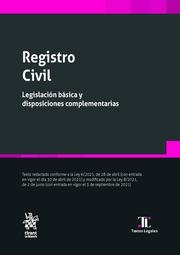 REGISTRO CIVIL. LEGISLACIÓN BÁSICA Y DISPOSICIONES COMPLEMENTARIAS | 9788411694612 | DOMÉNECH GARRET, CRISTINA