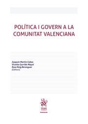 POLÍTICA I GOVERN A LA COMUNITAT VALENCIANA | 9788413786995 | MARTÍN CUBAS, JOAQUÍN / GARRIDO MAYOL, VICENTE / ROIG BERENGUER, ROSA
