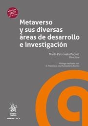 METAVERSO Y SUS DIVERSAS ÁREAS DE DESARROLLO E INVESTIGACIÓN | 9788411690669 | PETRONELA POPIUC, MARÍA