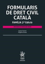 FORMULARIS DE DRET CIVIL CATALÀ FAMÍLIA 3ª EDICIÓ 2022 | 9788411306614 | TORRENT, JAUME / GUIRAO, VIRGINIA