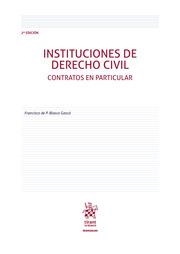 INSTITUCIONES DE DERECHO CIVIL. CONTRATOS EN PARTICULAR 2ª EDICIÓN 2022 | 9788411471763 | BLASCO GASCÓ, FRANCISCO DE PAULA