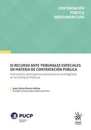 RECURSO ANTE TRIBUNALES ESPECIALES EN MATERIA DE CONTRATACIÓN PLÚBLICA, EL | 9788413977621 | MORON URBINA, JUAN CARLOS