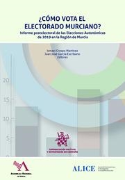 COMO VOTA EL ELECTORADO MURCIANO? | 9788413365763 | MANZANERA ROMÁN, SALVADOR