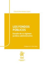 FONDOS PÚBLICOS, LOS | 9788413364322 | HERNÁNDEZ LÓPEZ, CLAUDIA