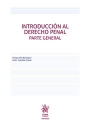 INTRODUCCIÓN AL DERECHO PENAL. PARTE GENERAL | 9788413559865 | ORTS BERENGUER, ENRIQUE