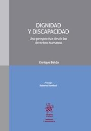 DIGNIDAD Y DISCAPACIDAD UNA PERSPECTIVA DESDE LOS DERECHOS HUMANOS | 9788413133768 | BELDA PÉREZ-PEDRERO, ENRIQUE