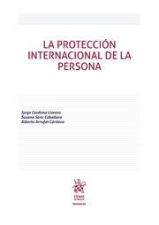 PROTECCIÓN INTERNACIONAL DE LA PERSONA, LA | 9788411139175 | CARDONA LLORENS, JORGE / SANZ CABALLERO, SUSANA / ARRUFAT CARDAVA, ALBERTO