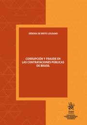 CORRUPCIÓN Y FRAUDE EN CONTRATACIONES PÚBLICAS DE BRASIL | 9788413972916 | DE BRITO LOUSANO, DÉBORA