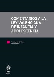 COMENTARIOS A LA LEY VALENCIANA DE INFANCIA Y ADOLESCENCIA | 9788411305129 | MECO TEBAR, FABIOLA