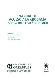 MANUAL DE ACCESO A LA ABOGACÍA. ESPECIALIDAD CIVIL Y MERCANTIL | 9788411470940 | DE PRADA RODRÍGUEZ, MERCEDES / SANDE MAYO, MARÍA JESÚS