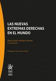 NUEVAS EXTREMAS DERECHAS EN EL MUNDO, LAS | 9788411698856 | VICENTE VICENTE, MARÍA JOSÉ