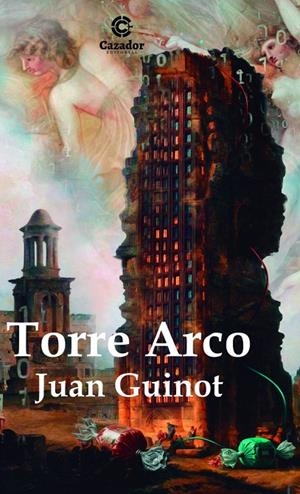 TORRE ARCO | 9788412919783 | GUINOT, JUAN
