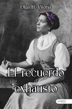 RECUERDO EXHAUSTO, EL | 9791387532857 | VITORIA, OLGA H.