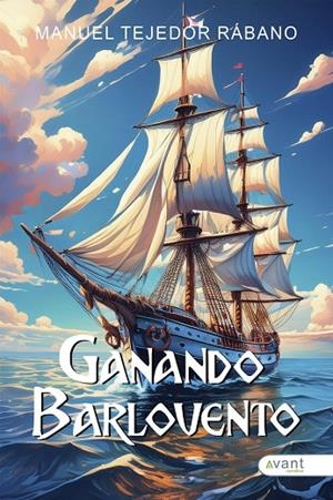 GANANDO BARLOVENTO | 9791387532543 | TEJEDOR RABANO, MANUEL