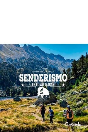 SENDERISMO EN EL VAL D'ARAN 1 | 9788409613397 | VARELA BIENZOBAS, ION ANDER