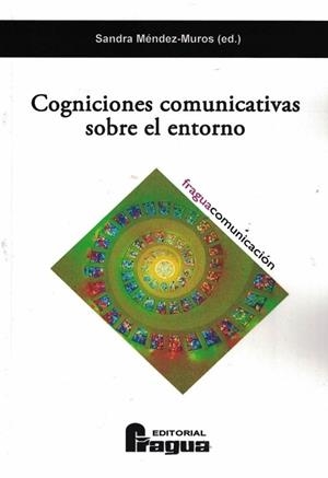 COGNICIONES COMUNICATIVAS SOBRE EL ENTORNO | 9791399002003 | MENDEZ-MUROS, SANDRA