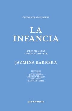 CINCO MIRADAS SOBRE LA INFANCIA | 9786076991978 | BARRERA, JAZMINA