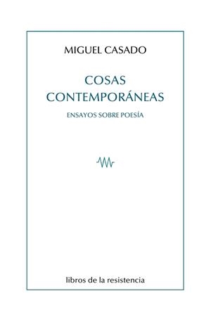 COSAS CONTEMPORANEAS | 9788419943309 | CASADO, MIGUEL
