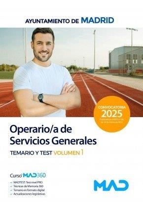 AYUNTAMIENTO DE MADRID. OPERARIO/A DE SERVICIOS GENERALES. TEMARIO Y TEST VOL. 1 | 9788414294246