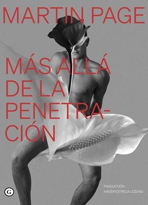 MÁS ALLÁ DE LA PENETRACIÓN | 9788419728814 | PAGE, MARTIN