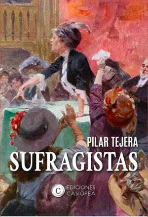 SUFRAGISTAS | 9788412608090 | TEJERA OSUNA, PILAR