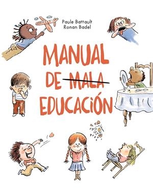 MANUAL DE MALA EDUCACIÓN | 9789508893680 | BATTAULT, PAULE