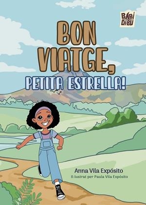 BON VIATGE, PETITA ESTRELLA! | 9791387735401 | VILA EXPOSITO, ANNA