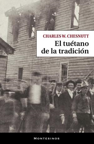 TUÉTANO DE LA TRADUCCIÓN, EL | 9788410328433 | CHESNUTT, CHARLES W.