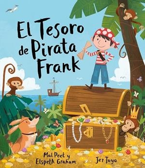 TESORO DE PIRATA FRANK, EL | 9788494634185 | PEET, MAL / GRAHAM, ELSPETH