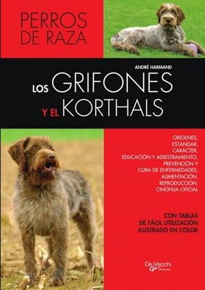 GRIFONES Y EL KORTHALS, LOS | 9781639192663 | HARMAND, ANDRÉ