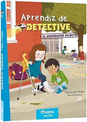 APRENDIZ DE DETECTIVE. EL ADMIRADOR SECRETO | 9791039562324 | TRÉDEZ, EMMANUEL