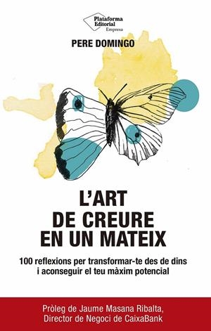 ART DE CREURE EN UN MATEIX, L' | 9791387568900 | DOMINGO, PERE