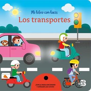 MI LIBRO CON LUCES - LOS TRANSPORTES | 9789403241357 | BALLON