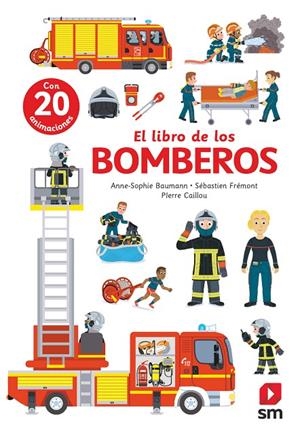 LIBRO DE LOS BOMBEROS, EL | 9788411828536 | BAUMANN, ANNE-SOPHIE
